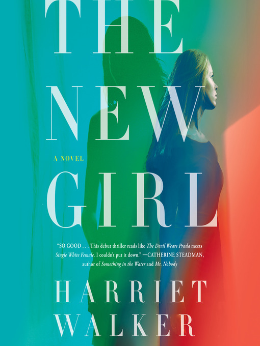Title details for The New Girl by Harriet Walker - Available